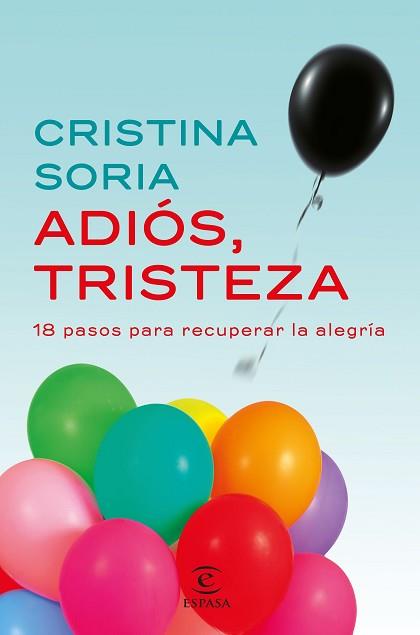 ADIÓS, TRISTEZA | 9788467049619 | SORIA, CRISTINA