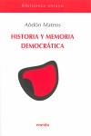 HISTORIA Y MEMORIA DEMOCRATICA | 9788495427786 | MATEOS, ABDON