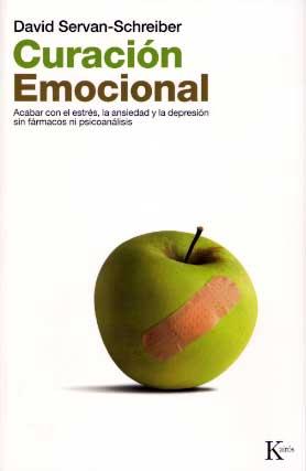 CURACION EMOCIONAL - EN | 9788472455580 | SERVAN-SCHREIBER, DAVID