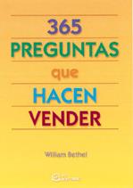 365 PREGUNTAS QUE HACEN VENDER | 9788495428301 | BETHEL, WILLIAM