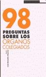 98 PREGUNTAS SOBRE LOS ORGANOS COLEGIADOS | 9788433108357 | BENEDITO ALBEROLA, JOSE