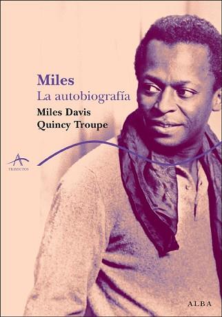 MILES: LA AUTOBIOGRAFIA | 9788484284550 | DAVIS, MILES