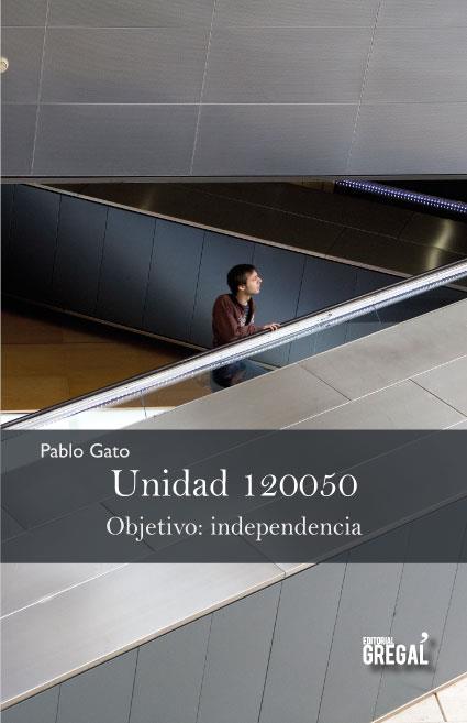 UNIDAD 120050 | 9788494272950 | PABLO GATO