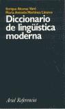 DICCIONARIO DE LINGUISTICA MODERNA | 9788434405103 | ALCARAZ VARO, ENRIQUE