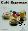 CAFE ESPRESSO (BUEN PROVECHO) | 9788489675155 | WOETH, DENISE