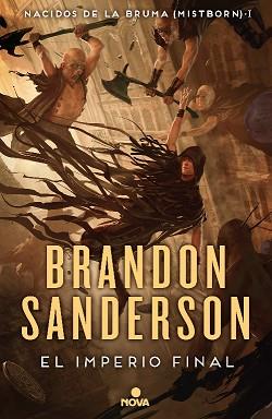 IMPERIO FINAL (NACIDOS DE LA BRUMA [MISTBORN] 1) | 9788417347291 | SANDERSON, BRANDON