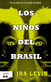 NIÑOS DEL BRASIL LOS  | 9788498724592 | LEVIN,IRA