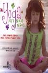 YOGA PARA NIÑAS Y NIÑOS ( INCLUYE DVD CON EJERCICIOS ... ) | 9788496806139 | CAMPOS CABELLO, RUTH / VERDUZCO CRUZ, Mª E.