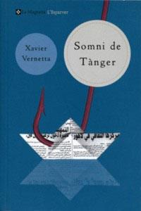 SOMNI DE TANGER (ESPARVER) | 9788482643205 | VERNETTA, XAVIER