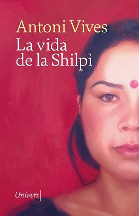 VIDA DE LA SHILPI | 9788419721266 | VIVES, ANTONI