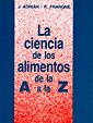 CIENCIA DE LOS ALIMENTOS DE LA A A LA Z, LA | 9788420006734 | ADRIANI, JOHN