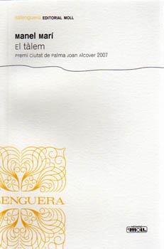 TALEM ( PREMI CIUTAT DE PALMA JOAN ALCOVER 2007 ) | 9788427351424 | MARI, MANEL