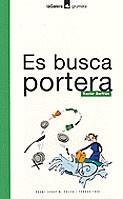 ES BUSCA PORTERA | 9788424695040 | BERTRAN, XAVIER