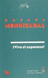 VIVA EL CUPONAZO | 9788480481588 | MENDIZABAL, RAFAEL