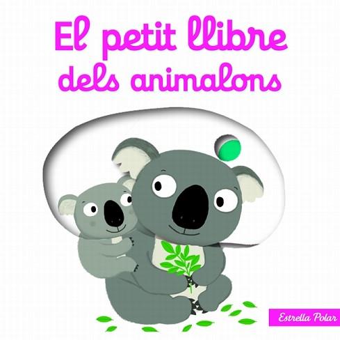 PETIT LLIBRE DELS ANIMALONS | 9788499327495 | NATHALIE CHOUX