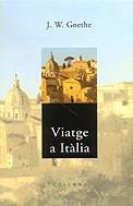 VIATGE A ITALIA | 9788483002308 | GOETHE, J.W.