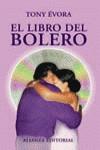 LIBRO DEL BOLERO, EL (AMB CD) | 9788420645216 | EVORA, TONY