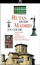 RUTAS DESDE MADRID EN COCHE (2003) | 9788403500402 | ECHENAGUSIA, JAVIER