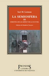 SEMIOSFERA III, LA | 9788437618210 | LOTMAN, IURI M.