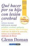 QUÉ HACER POR SU HIJO CON LESIÓN CEREBRAL | 9788441421240 | DOMAN, GLENN