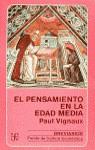 PENSAMIENTO EN LA EDAD MEDIA,EL | 9788437502595 | VIGNAUX, PAUL