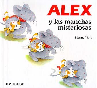 ALEX Y LAS MANCHAS MISTERIOSAS | 9788424132897 | TÜRK, HANNE