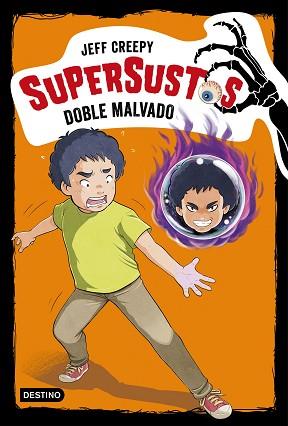 SUPERSUSTOS. DOBLE MALVADO | 9788408194606 | CREEPY, JEFF