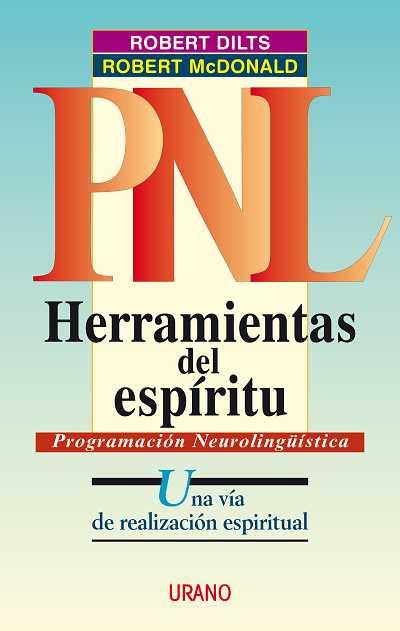 HERRAMIENTAS DEL ESPIRITU PNL | 9788479533588 | DILTS, ROBERT