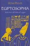 EGIPTOSOPHIA ( RELECTURA DEL MITO AL LOGOS ) | 9788472456099 | PIULATS, OCTAVI