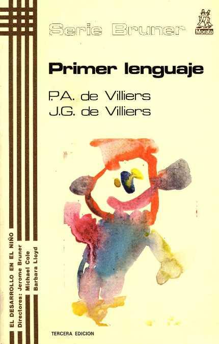 PRIMER LENGUAJE | 9788471121714 | VILLIERS, PETER A. Y J.C.