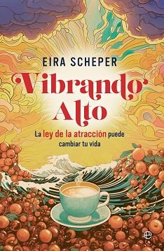 VIBRANDO ALTO | 9788413847771 | SCHEPER, EIRA