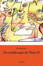 MALDECAPS DE L'EMI PI ELS | 9788492790548 | SANTANA, EVA