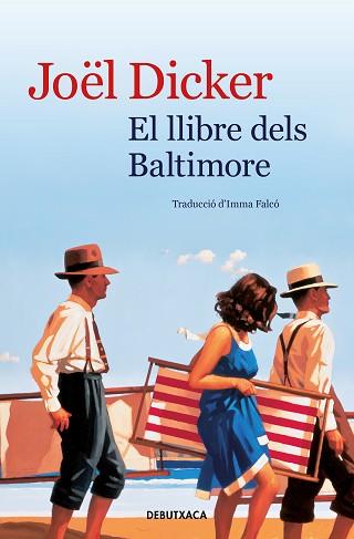 LLIBRE DELS BALTIMORE | 9788418132322 | DICKER, JOËL