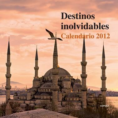 CALENDARIO DESTINOS 2012 | 9788448069827 | AA. VV.