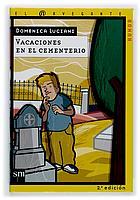 VACACIONES EN EL CEMENTERIO (NAVH 11) | 9788434873636 | LUCIANI, DOMENICA