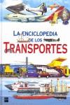 ENCICLOPEDIA DE LOS TRANSPORTES, LA | 9788434878877 | BARROSO, PAZ (COORD.)