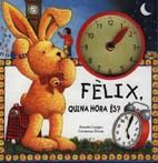 FELIX QUINA HORA ES ? | 9788486673895 | LANGEN, ANNETTE