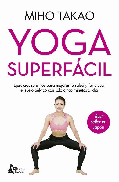 YOGA SUPERFÁCIL | 9788418524493 | TAKAO, MIHO