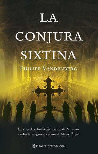 CONJURA SIXTINA LA | 9788408059943 | VANDENBERG, PHILIPP