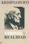 VERDAD Y REALIDAD | 9788472455405 | KRISHNAMURTI