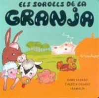 SOROLLS DE LA GRANJA, ELS (CARTRO) | 9788427284913 | CASADO, ALICIA; CASADO, DAMI