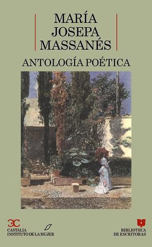 ANTOLOGIA POETICA (JOSEPA MASSANES) | 9788470395987 | MASSANES, JOSEPA