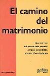 CAMINO DEL MATRIMONIO, EL | 9788474325447 | BORYS, HENRY JAMES