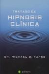 TRATADO DE HIPNOSIS CLINICA | 9788496665347 | YAPKO, MICHAEL D. ( DR. )