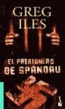 PRISIONERO DE SPANDAU, EL (BOOKET) | 9788408048398 | ILES, GREG