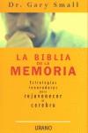 BIBLIA DE LA MEMORIA, LA | 9788479535216 | SMALL, GARY