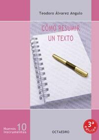 COMO RESUMIR UN TEXTO | 9788480633734 | ALVAREZ ANGULO, TEODORO