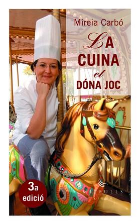 CUINA ET DONA JOC LA | 9788483303160 | CARBO, MIREIA