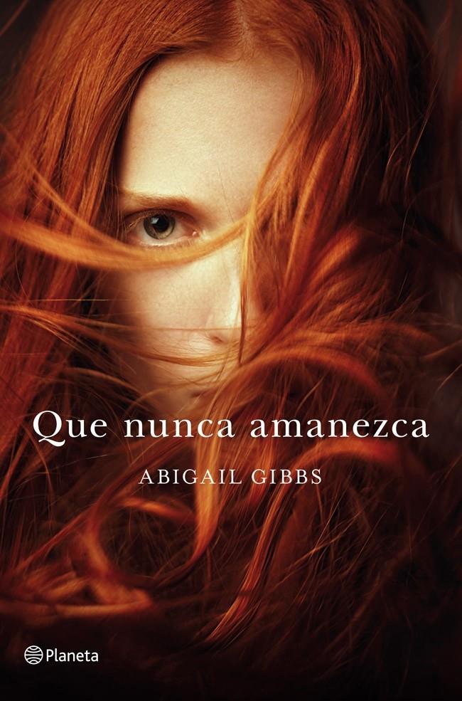 QUE NUNCA AMANEZCA | 9788408115359 | ABIGAIL GIBBS