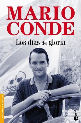 LOS DÍAS DE GLORIA | 9788427038806 | MARIO CONDE